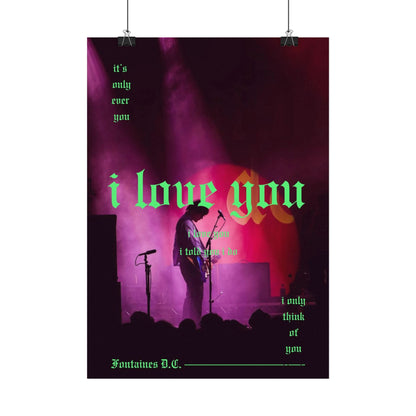FONTAINES DC - I love you  - Music Poster,  Music Decor, Band Memorabilia, Music Lover Gift