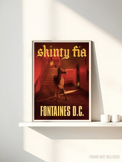 FONTAINES DC - Skinty Fia - Music Poster,  Music Decor, Band Memorabilia, Music Lover Gift