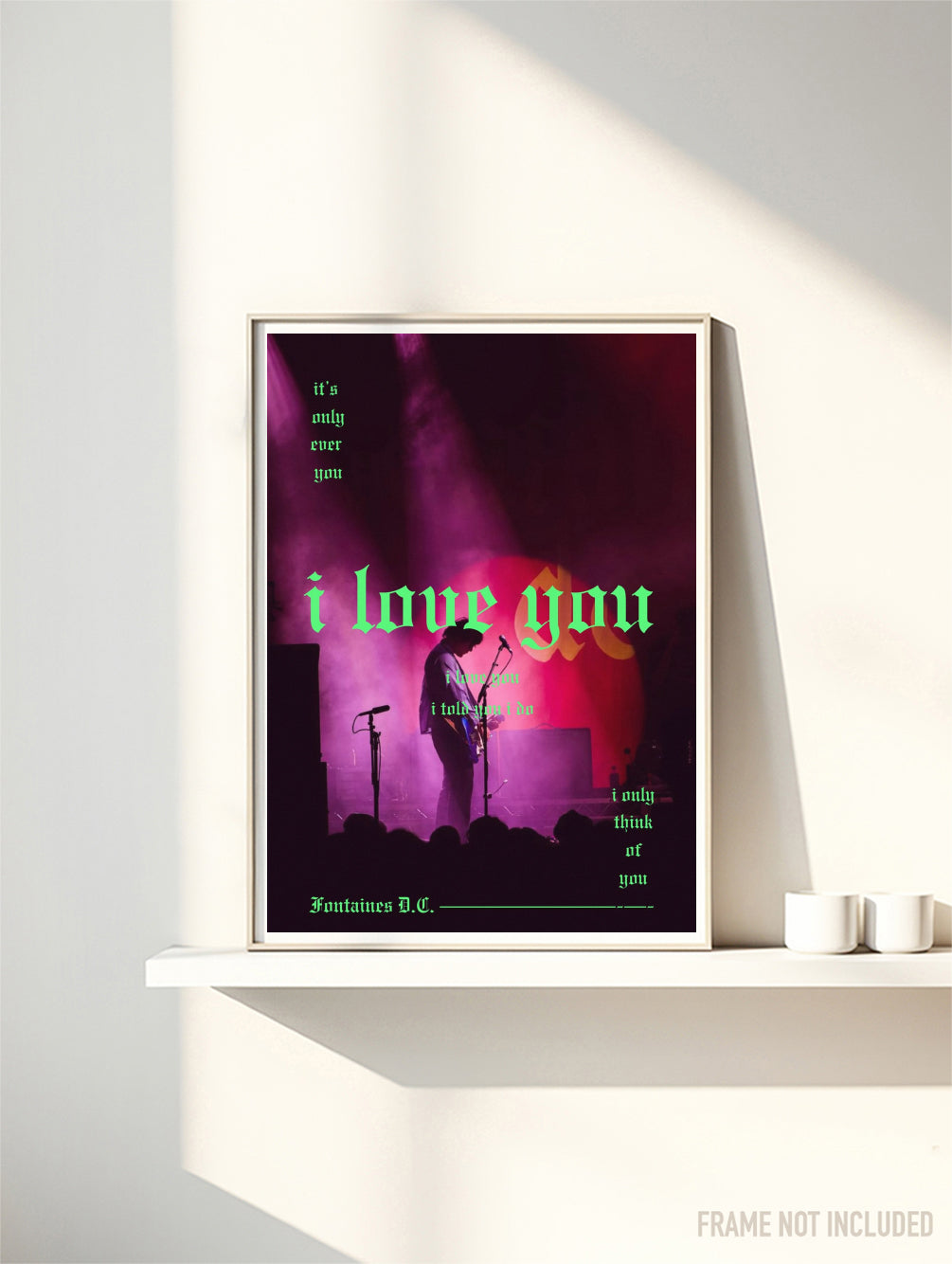 FONTAINES DC - I LOVE YOU - Symbios Design Rare Glossy Poster Print