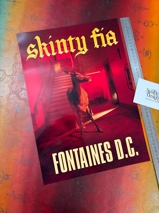 FONTAINES DC - SKINTY FIA  - Symbios Design - Rare Glossy Print
