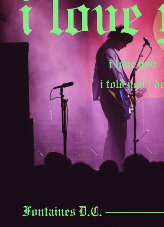 FONTAINES DC - I LOVE YOU - Symbios Design Rare Glossy Poster Print