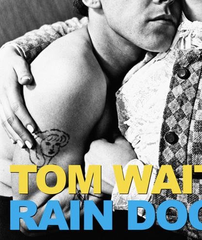 TOM WAITS - RAIN DOGS - Symbios Design Rare Glossy Poster Print