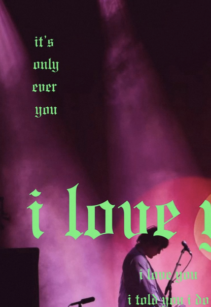 FONTAINES DC - I love you  - Music Poster,  Music Decor, Band Memorabilia, Music Lover Gift