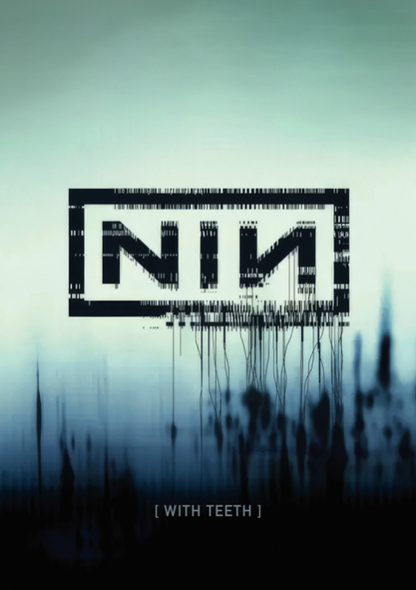 NIN - WITH TEETH - Rare Portrait Music Poster,  Music Decor, Band Memorabilia, Music Lover Gift