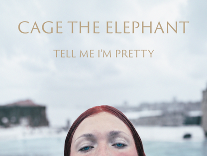 CAGE THE ELEPHANT - TELL ME I'M PRETTY - Symbios Design Rare Glossy Poster Print