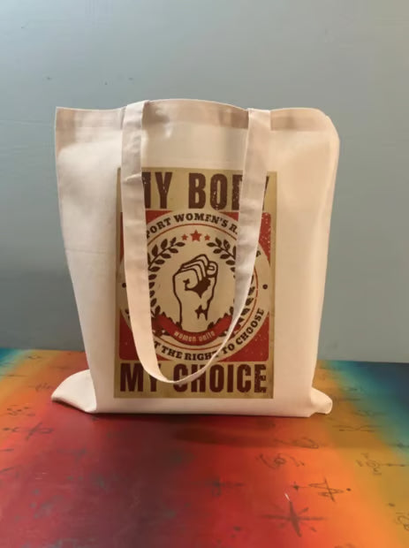 Sac fourre-tout « Mon corps, mon choix » : Droits des femmes, certifié Oeko-Tex